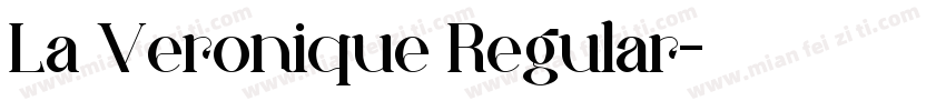 La Veronique Regular字体转换